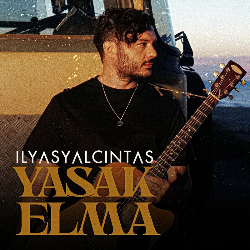 Ilyas Yalcintas Yasak Elma